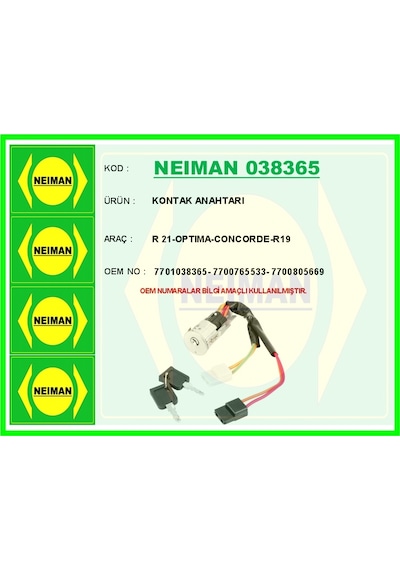 Neıman 038365 Kontak Anahtarı R 21-optıma-concorde-r19 7701038365-7700765533-7700805669 Adet