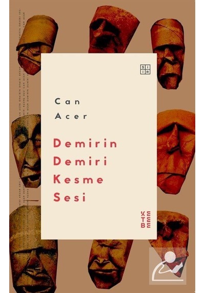 Demirin Demiri Kesme Sesi / Can Acer
