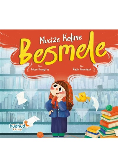 Mucize Kelime Besmele / Kübra Karagiyim