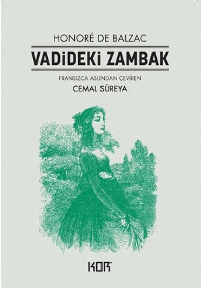 Vadideki Zambak - Honore de Balzac - E Yayınları