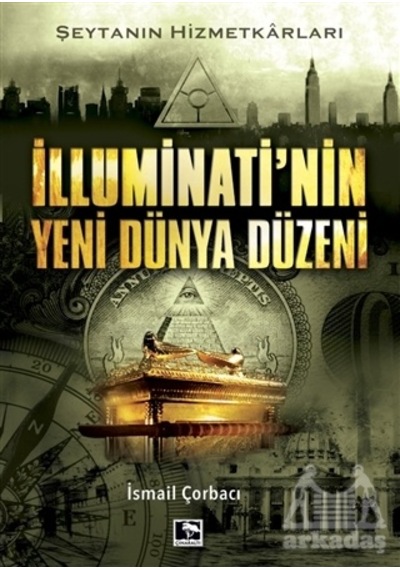İlluminati'nin Yeni Dünya Düzeni