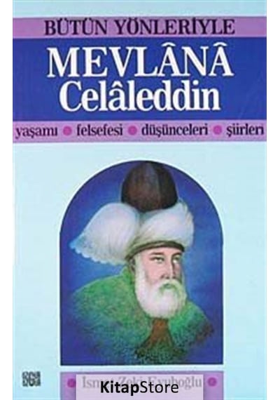 Mevlana Celaleddin - İsmet Zeki Eyüboğlu - Özgür Yayınları