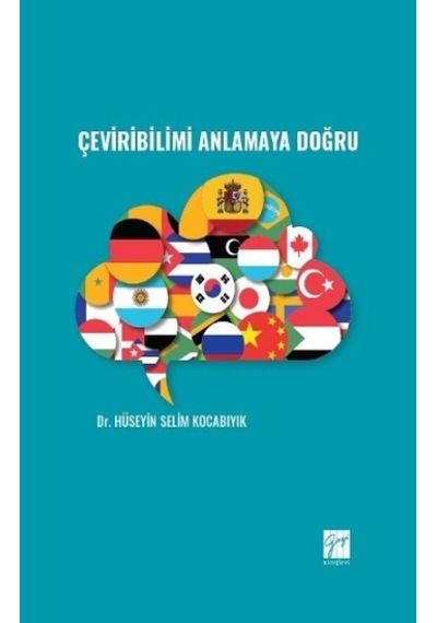 Çeviribilimi Anlamaya Doğru