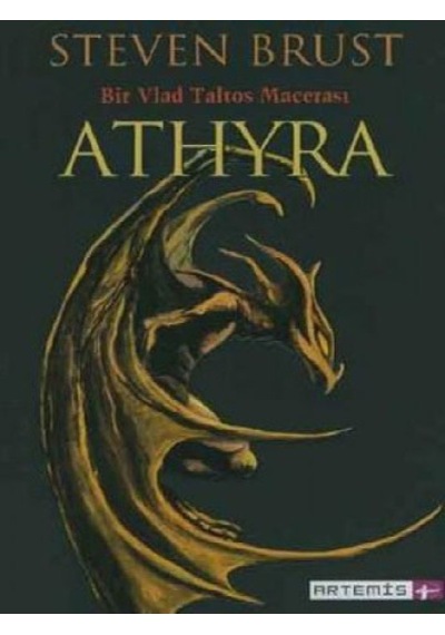 Bir Vlad Taltos Macerası-Athyra - Steven Burst - Artemis Yayınları
