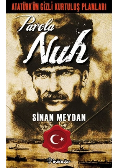 Atatürkün Gizli Kurtuluş Planları - Parola Nuh - Aıaı-860331