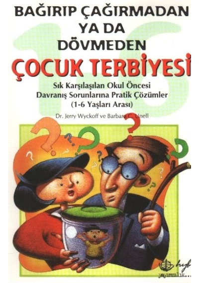 Bağırıp Çağırmadan Yada Dövmeden Çocuk Terb.hyb Y.