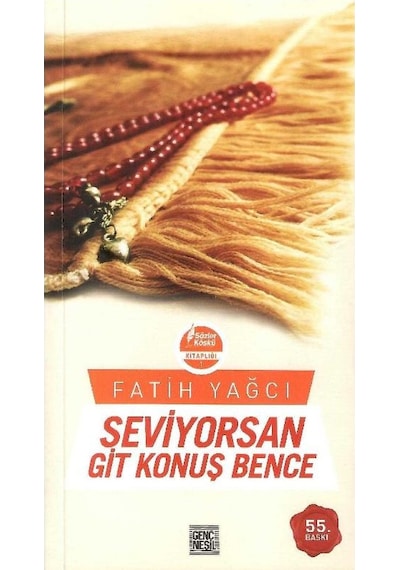 Seviyorsan Git Konuş Bence - Fatih Yağcı İmzalı Ve İthaflı