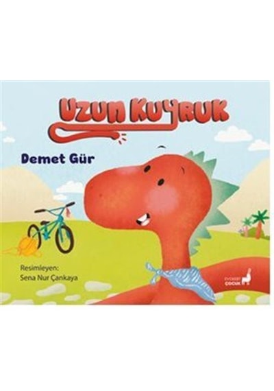 Uzun Kuyruk / Demet Gür