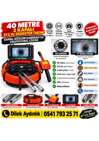 2 Başlıklı + 40 Metre + 512 Hz Dedektörü Yanında Kanal Gözlem Kamerası