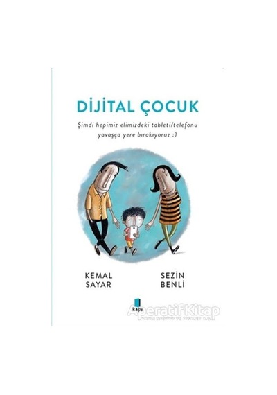 Dijital Çocuk - Kemal Sayar - Kapı Yayınları