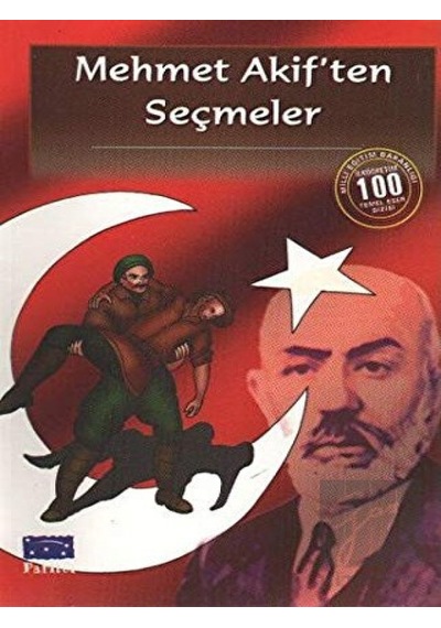 Mehmet Akif’ten Seçmeler Parıltı Yayınları  -  Parıltı Yayınları