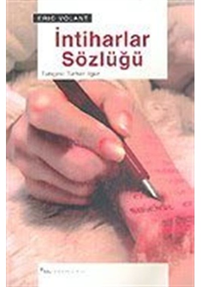 İntiharlar Sözlüğü  - Eric Volant  - Sel Yayıncılık