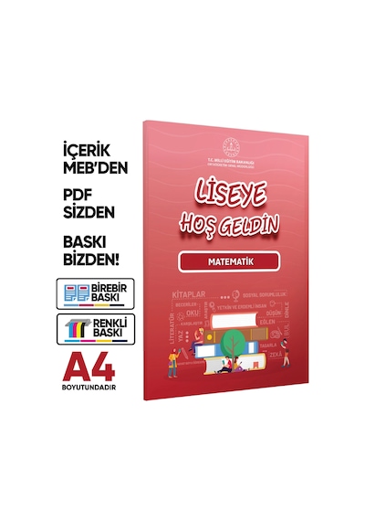 Mebi - Ogm Liseye Hoşgeldin Matematik Kitabı A4 Boyut Renkli Baskı Ücreti