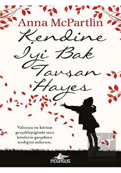 Kendine İyi Bak Tavşan Hayes Pegasus Yayınları - Pegasus Yayınları