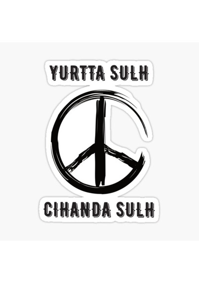 Yurtta Sulh Cihanda Sulh Sticker Etiket Yapıştırması