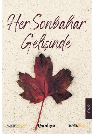 Her Sonbahar Gelişinde / Kolektif