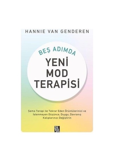 Yeni Mod Terapisi: 264 Sayfalık Yöntemlerle Kendinizi Yenileyin