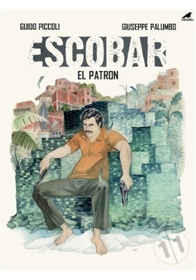 Escobar-El Patron - Giuseppe Palumbo - Karakarga