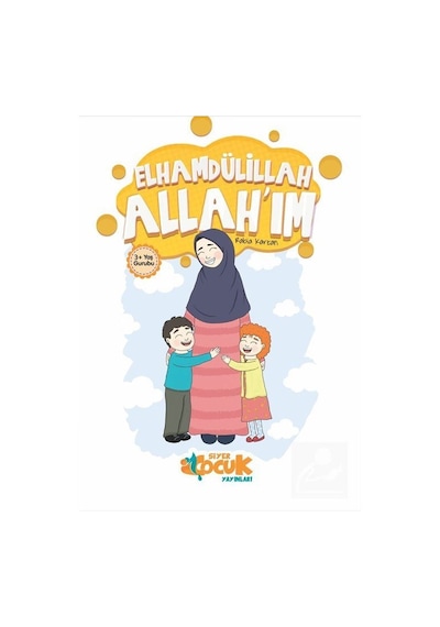 Elhamdülillah Allah'ım / Rabia Karzan