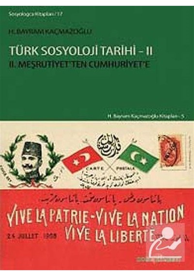 Türk Sosyoloji Tarihi 2 / H. Bayram Kaçmazoğlu