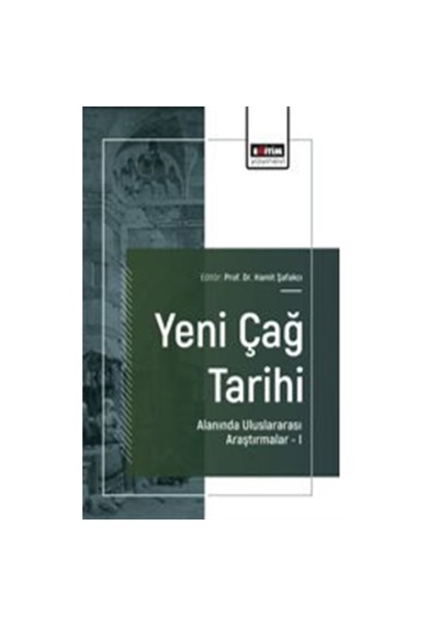 Yeni Çağ Tarihi Alanında Uluslararası Araştırmalar I / Hamit Ş...