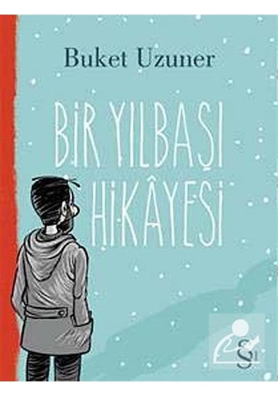 Bir Yılbaşı Hikayesi - Buket Uzuner