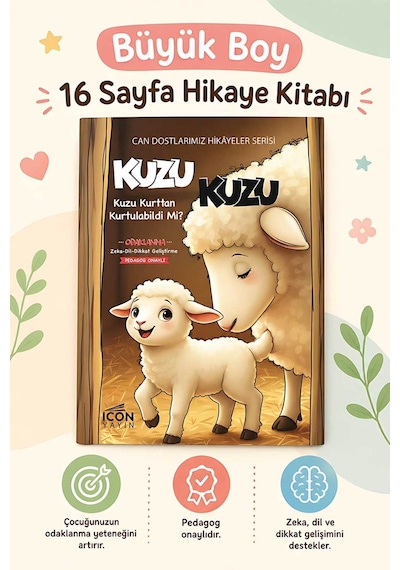 Kuzu Kuzu - 16 Sayfa Eğitici Çocuk Hikaye Kitabı - Hediyeli