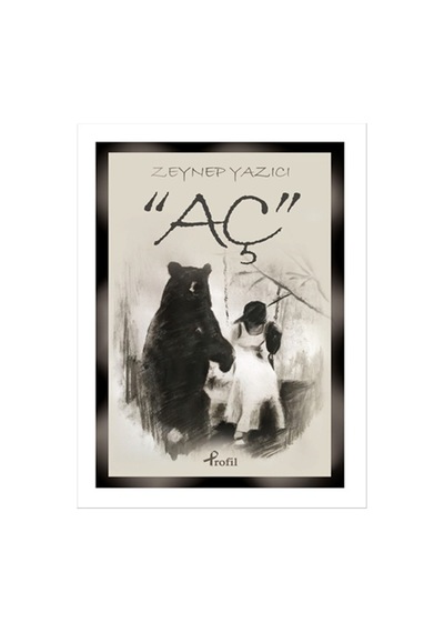 Aç - Zeynep Yazıcı - Profil Kitap