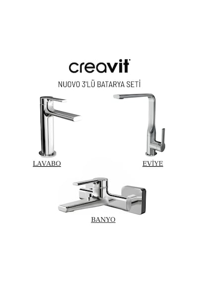 Creavit Nuovo Lavabo Banyo Eviye Bataryası 3'lü Set NU1600-NU2500-NU8500 Krom