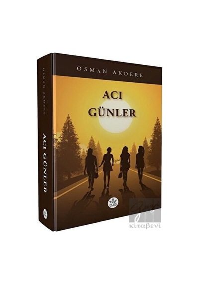 Acı Günler - Osman Akdere - Elpis Yayınları