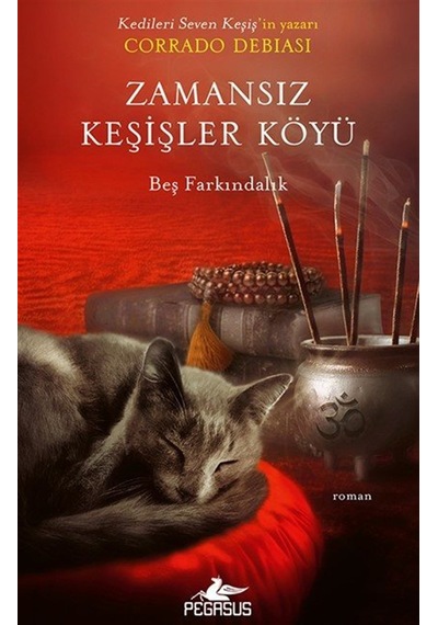 Zamansız Keşişler Köyü & Beş Farkındalık / Corrado Debiası