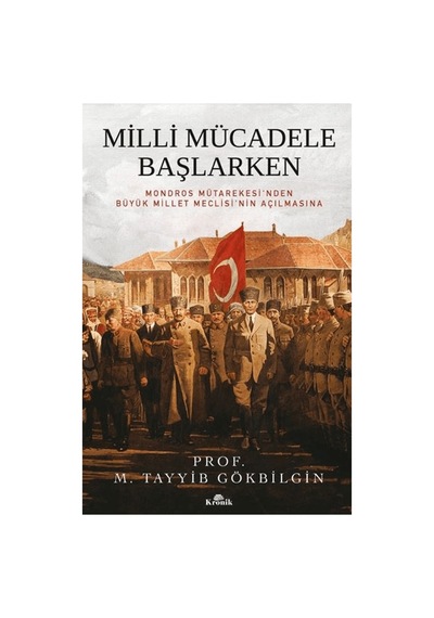 Milli Mücadele Döneminin Stratejik Gelişmeleri