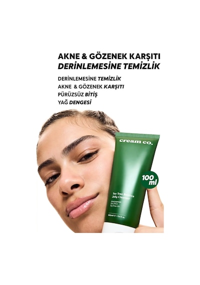 Cream Co. Tea Tree Balance Jelly Akne ve Siyah Nokta Karşıtı Arındırıcı ve Dengeleyici Yüz Temizleme Jeli 100 ML