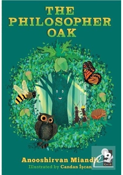 The Philosopher Oak - Anooshirvan Miandji - Bilgi Yayınevi