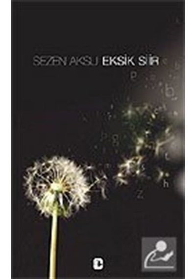 Eksik Şiir - Sezen Aksu Eksik Şiir - Sezen Aksu