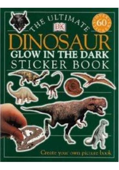 The Ultimate Dinosaur Glow İn The Dark Sticker Book