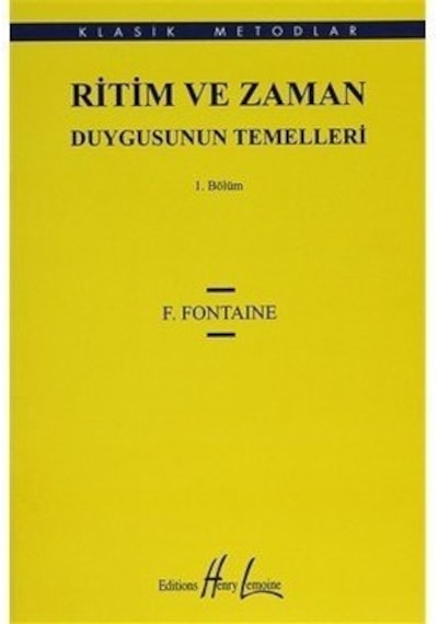 041-Pmem3030 Ritim ve Zaman Duygusunun Temelleri F.Fontaıne Baskı