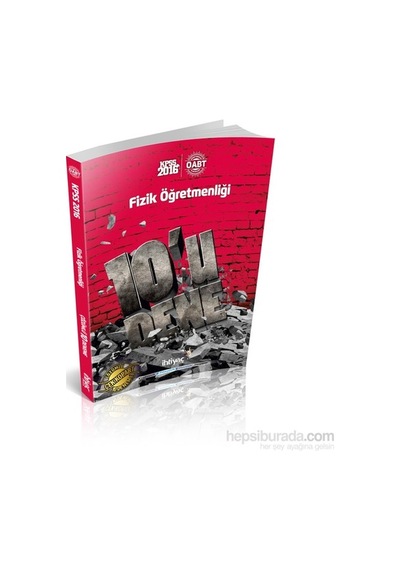 İhtiyaç Öabt 2016 Fizik Öğretmenliği 10' Lu Deneme-Kolektif