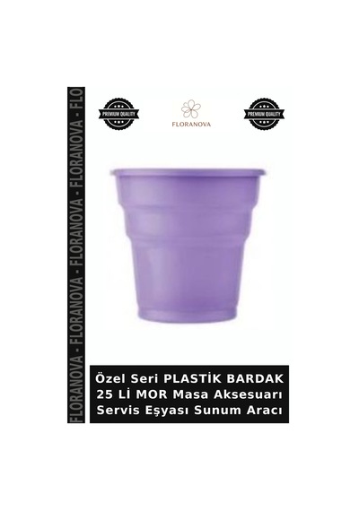 Özel Seri Plastik Bardak 25 Li Mor Masa Aksesuarı Servis Eşyası Sunum Aracı