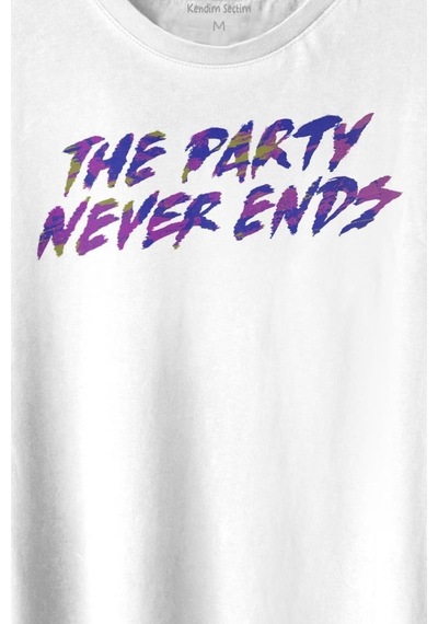 Party Never Ends Music Acid Baskılı Tişört Unisex T-shirt 001