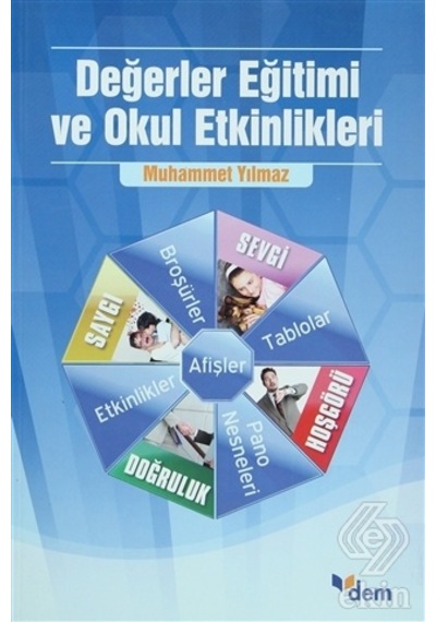 Değerler Eğitimi ve Okul Etkinlikleri - Muhammet Yılmaz - Ensar Neşriyat