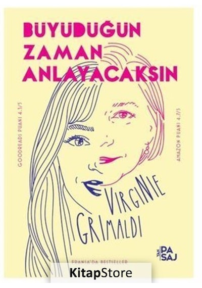 Kitapstore Büyüdüğün Zaman Anlayacaksın / Virginie Grimaldi