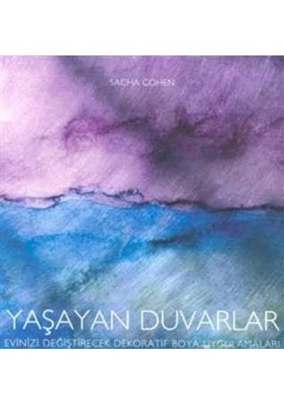 Yaşayan Duvarlar - Evinizi Değiştirecek Dekoratif Boya Uygulamala