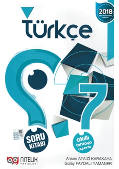 7. Sınıf Türkçe Soru Kitabı  -  Ahsen Ataizi Karakaya  -  Nitelik Yayınları