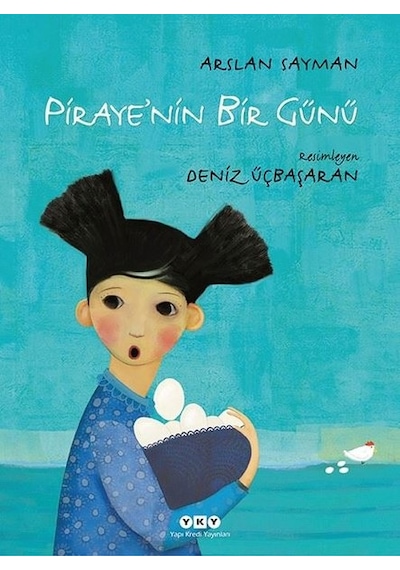 Piraye’Nin Bir Günü (552297484)