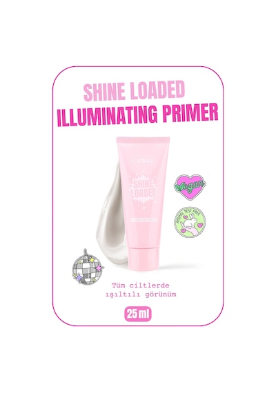 Callista Shine Loaded Illuminating Primer Işıltılı Makyaj Bazı