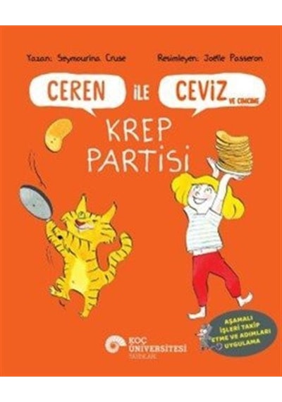 Ceren İle Ceviz Ve Cimcime - Krep Partisi / Seymourina Cruse
