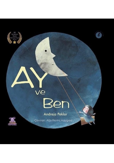 Ay ve Ben - Andreja Peklar - Nobel Çocuk