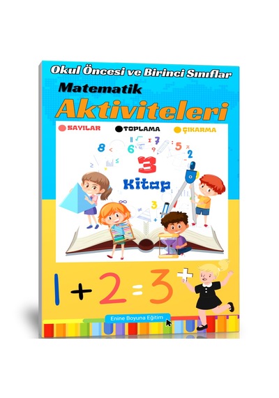 Okul Öncesi Ve Birinci Sınıflar Matematik Aktiviteleri 3 Kitap