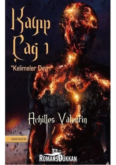 Kayıp Çağ 1 -Kelimeler Devri - Achilles Valentin - Sola Unitas